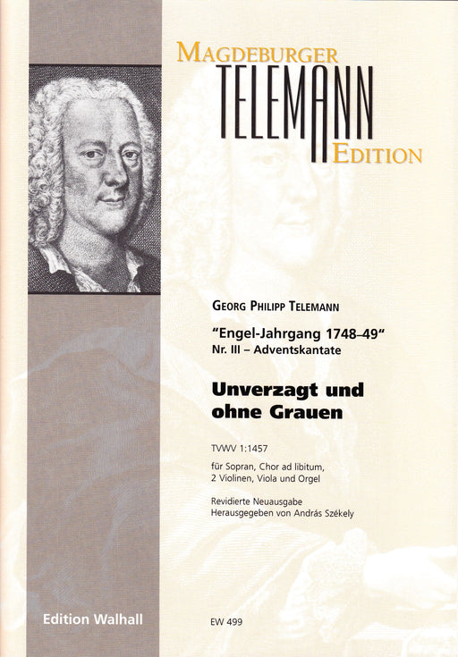 Telemann: Unverzagt und ohne Grauen