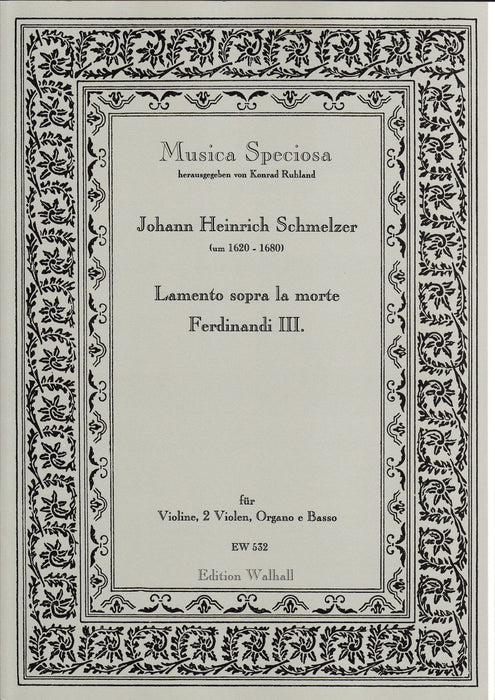 Schmelzer: Lamento sopra la morte Ferdinandi III for Violin, 2 Violas, Organ and Bass Instrument