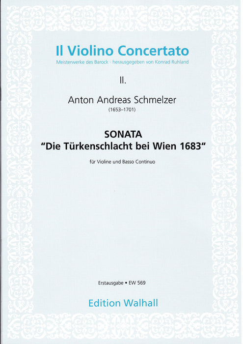 Schmelzer: Sonata "Die Türkenschlacht" for Violin and Basso Continuo