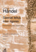 Handel: Saeviat tellus inter rigores (HWV 240)