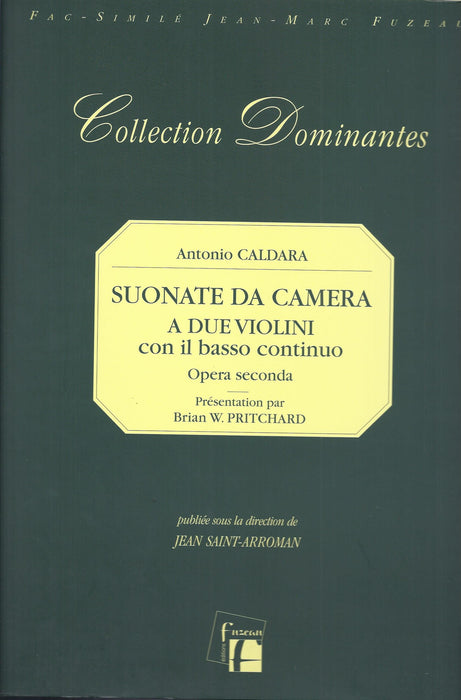 Caldara: Sonate da Camera for 2 Violins and Basso Continuo, Op. 2