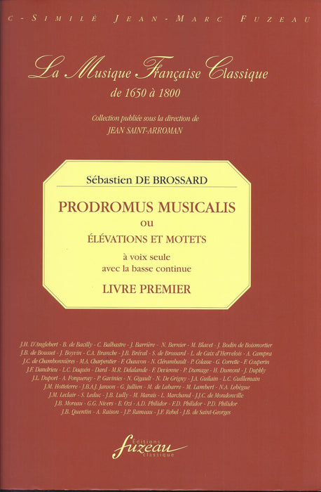 Brossard: Prodromus Musicalis ou Elevations et Motets