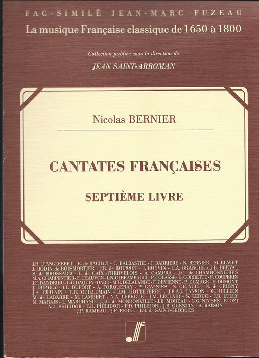 Bernier: Cantates Francaises, Septieme Livre