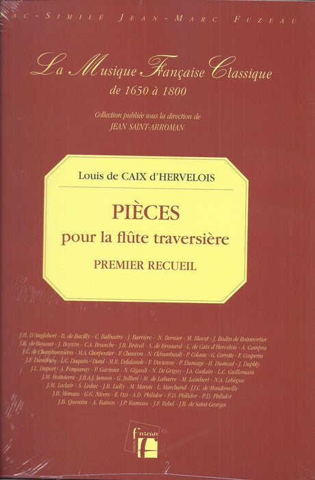 Caix d'Hervelois: Pieces pour la Flute Traversiere, Premier Recueil