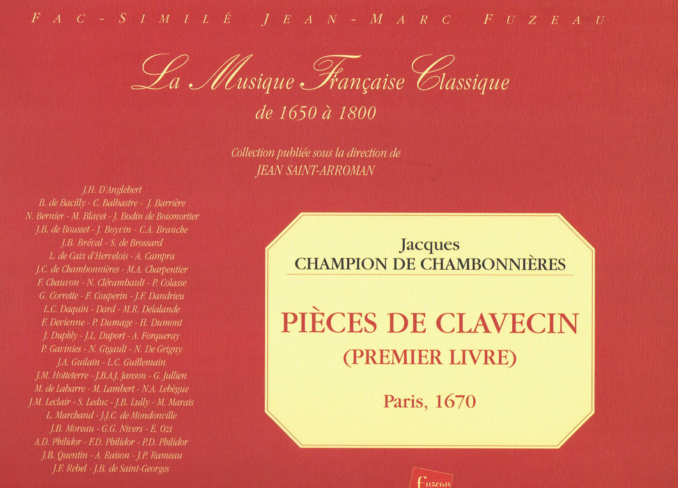 Chambonnieres: Pieces de Clavecin, Premier Livre (Paris, 1670)