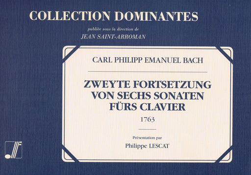 C. P. E. Bach: Second Volume of Six Sonatas (1763)