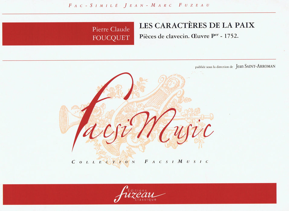 Foucquet: Les caractères de la paix  - Opus I for Harpsichord (1752)