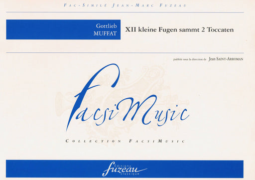 Muffat: 12 Fugues and 2 Toccatas