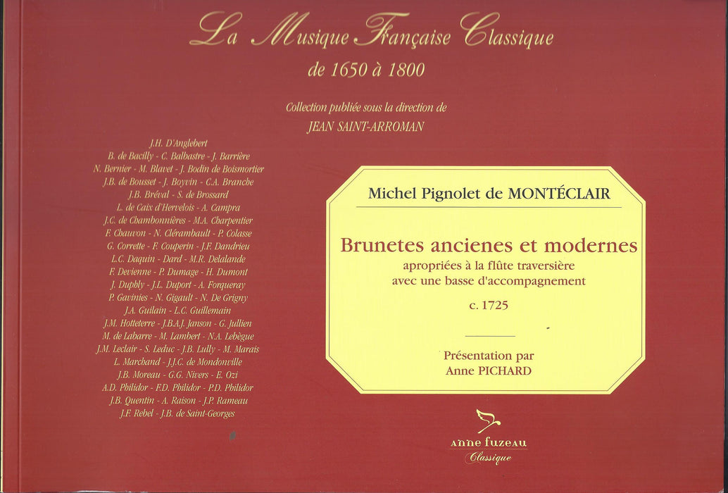 Monteclair: Brunetes Ancienes et Modernes for Flute and Basso Continuo (c. 1725)