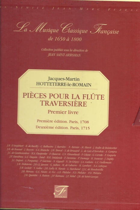 Hotteterre: Pieces pour la Flute Traversiere, Premier Livre