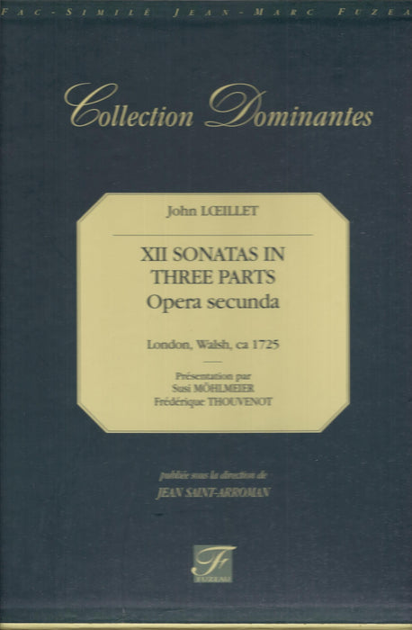 Loeillet: 12 Sonatas in 3 Parts, Op. 2