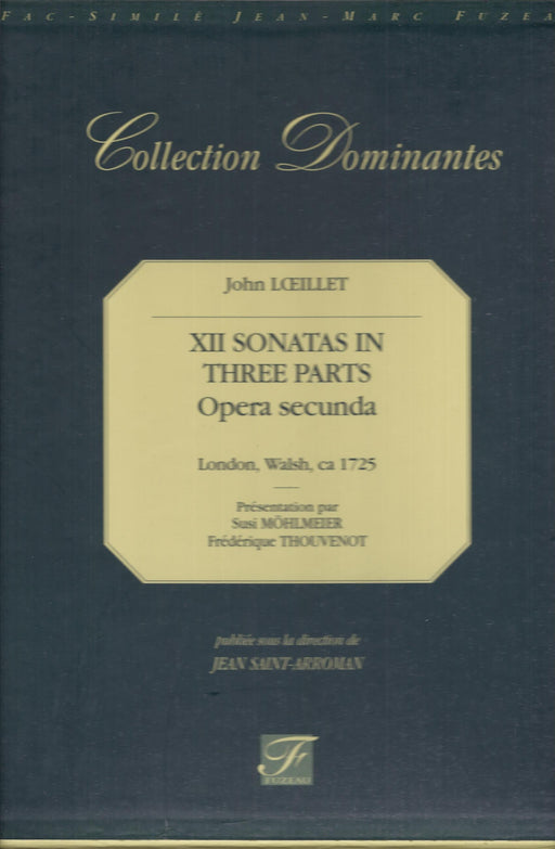 Loeillet: 12 Sonatas in 3 Parts, Op. 2