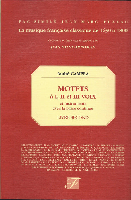 Campra: Motets a I, II et III Voix et Instruments avec la Basse Continue, Livre Second