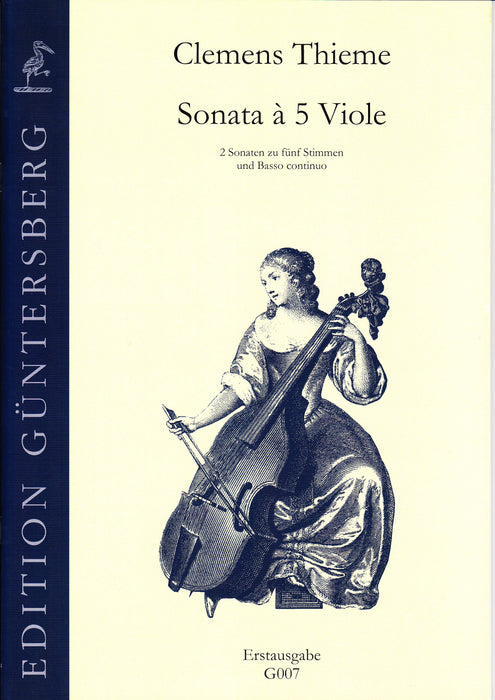 Thieme: 2 Sonatas for 5 Viols and Basso Continuo