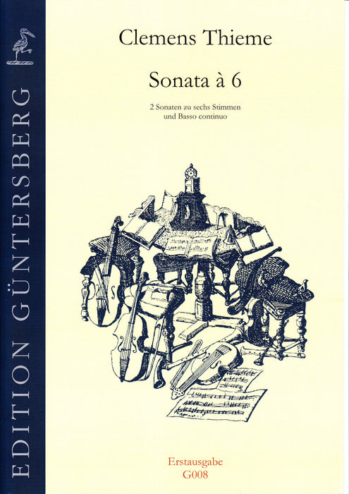 Thieme: 2 Sonatas for 6 Viols and Basso Continuo