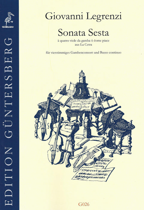 Legrenzi: Sonata Sesta for 4 Viols and Basso Continuo