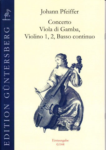 Pfeiffer: Concerto for Viola da Gamba, Strings and Basso Continuo