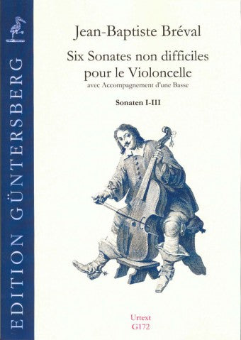 Bréval: Six Easy Sonatas for Violoncello and Bass, Nos. 1-3
