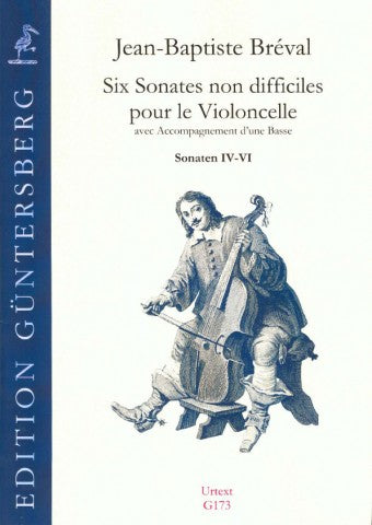 Bréval: Six Easy Sonatas for Violoncello and Bass, Nos. 4-6