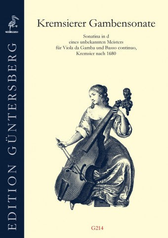 Anonymous: Kremsier Sonata in D Minor for Viola da Gamba and Basso Continuo (1680)