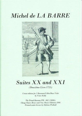 De la Barre: Suites XX and XXI for 2 Bassoons, Cellos or Bass Viols