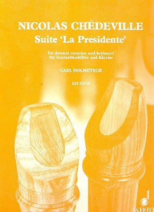 Chedeville: Suite "La Presidente" for Descant Recorder and Keyboard