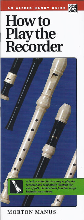 Manus: How to Play the Recorder