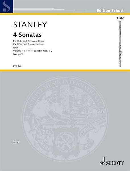 Stanley: 4 Sonatas for Flute and Basso Continuo, Vol. 1