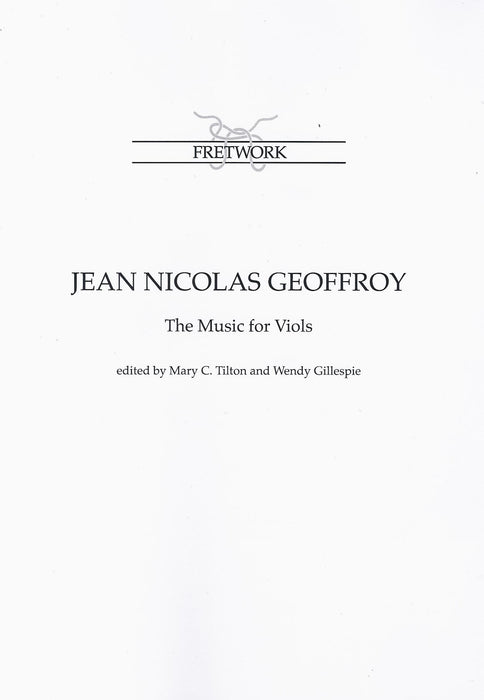 Geoffroy: The Music for Viols