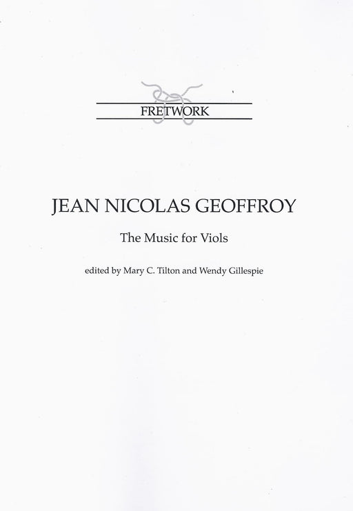 Geoffroy: The Music for Viols