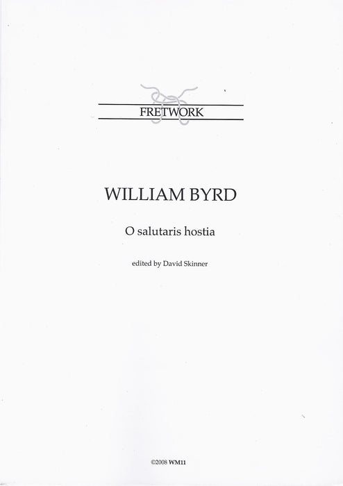 Byrd: O Salutaris Hostia for 6 Voices or Instruments