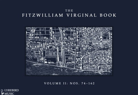 The Fitzwilliam Virginal Book – Volume 2 (Hardback)