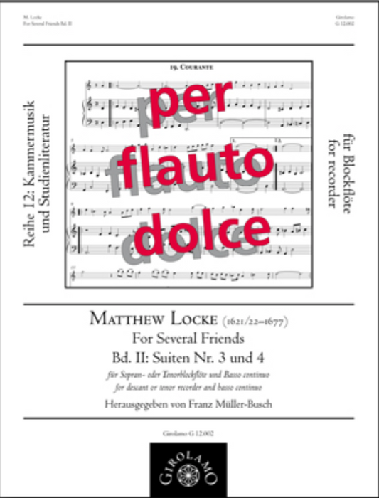Locke: Suites 3 & 4 for Soprano Recorder and Continuo