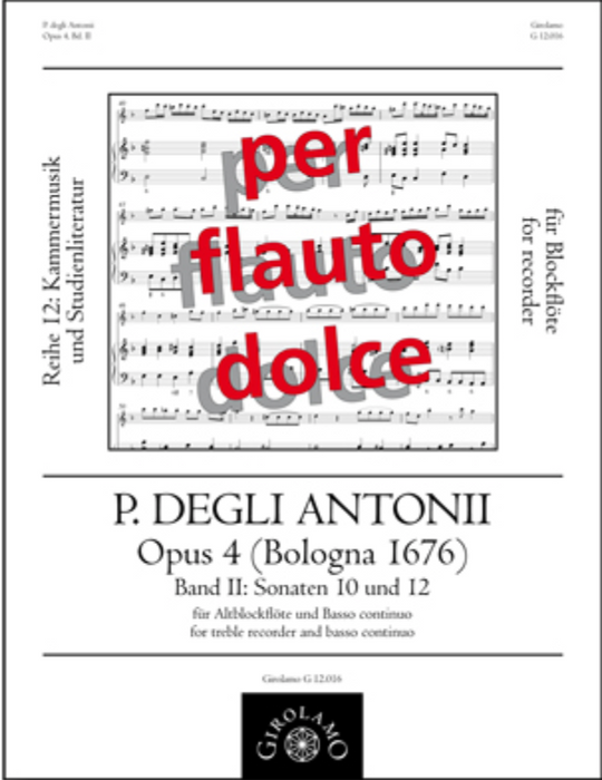 Antonii: Sonatas 10/4 & 12/4 for Alto Recorder and Continuo