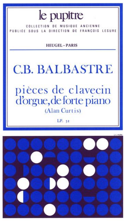 Balbastre: Pieces de Clavecin, d'Orgue et de Forte Piano