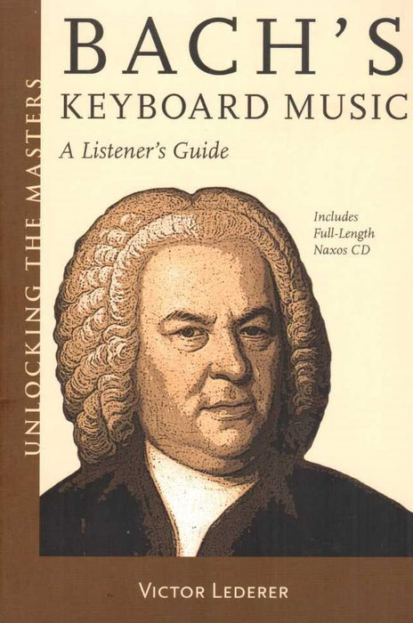 Lederer: Bach's Keyboard Music - A Listener's Guide
