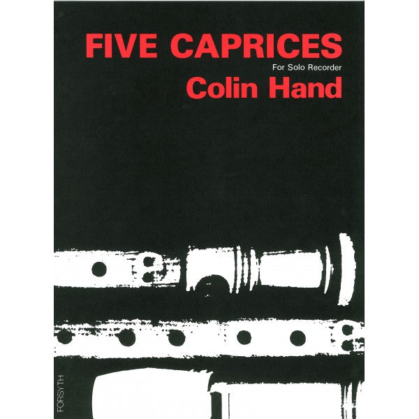 Hand: Five Caprices for Solo Recorder