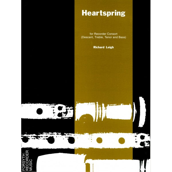 Leigh: Heartspring for Recorder Quartet