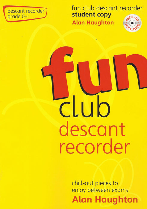 Haughton: Fun Club Descant Recorder Grade 0-1
