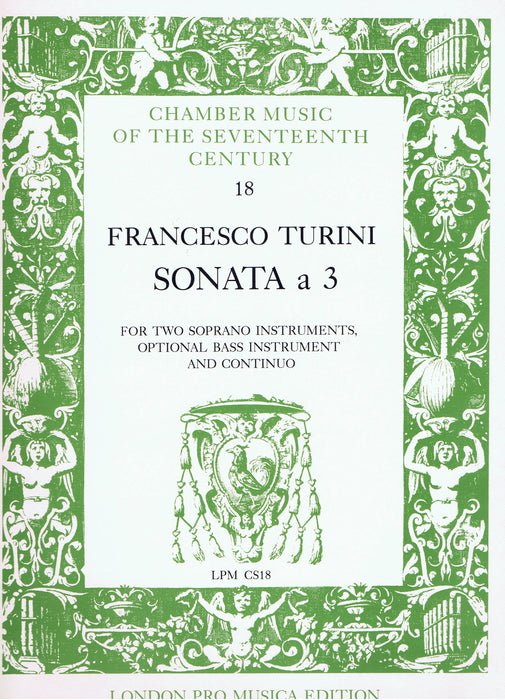 Turini: Sonata à 3 for 2 Soprano Instruments, Optional Bass Instrument and Basso Continuo