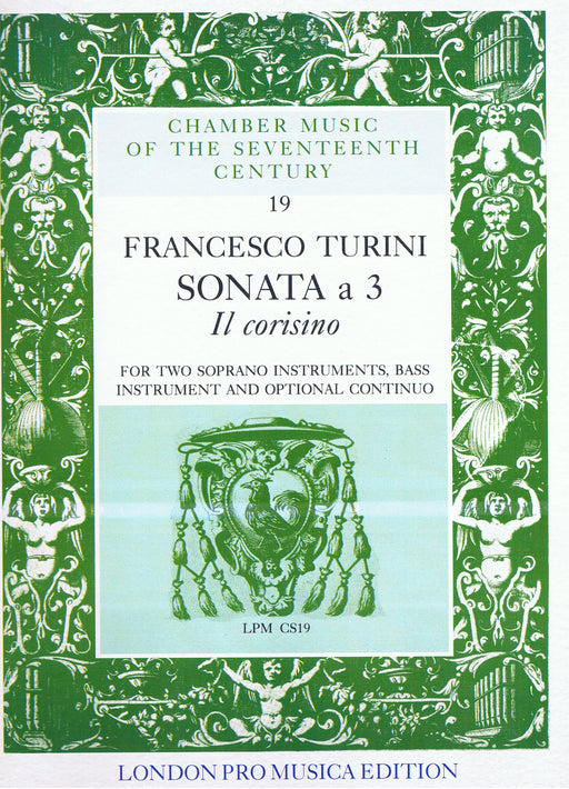 Turini: Sonata 'Il Corisino' for 2 Soprano Instruments, Bass Instrument and Optional Continuo