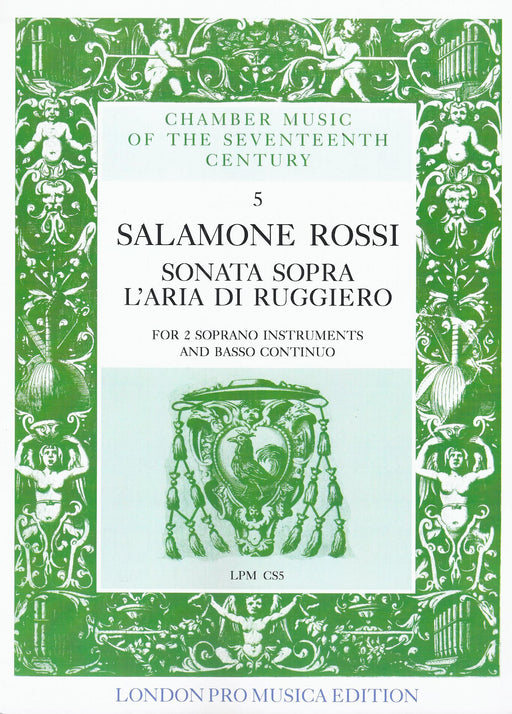 Rossi: Sonata sopra l'aria di Ruggiero for 2 Soprano Instruments and Basso Continuo