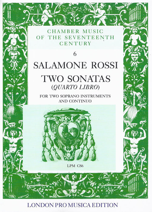Rossi: 2 Sonatas from Quarto Libro for 2 Soprano Instruments and Basso Continuo