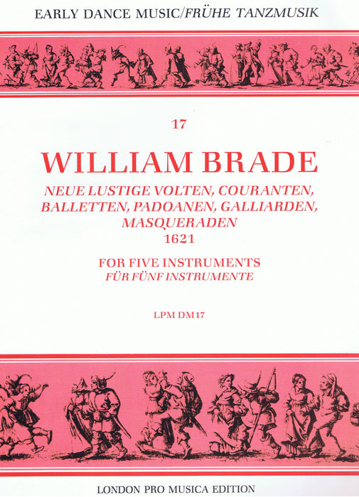 Brade: Dances for 5 Instruments (1621)