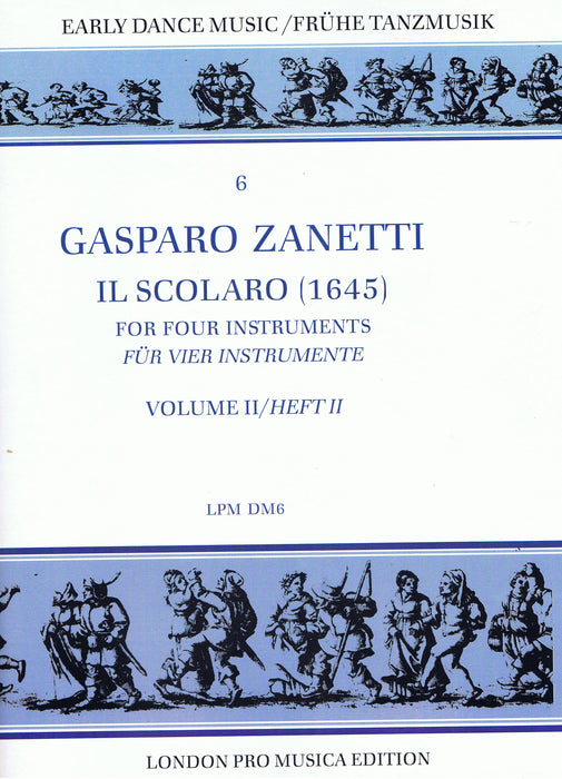 Zanetti: Il Scolaro (1645) for 4 Instruments, Vol. 2