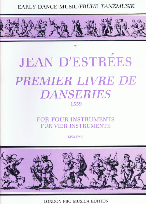 D'Estrees: Premier Livre de Danseries (1559)