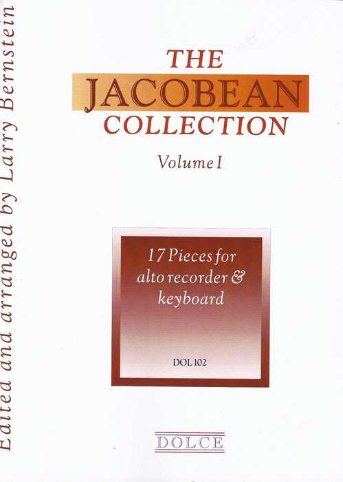 Bernstein (ed.): The Jacobean Collection, Vol. 1