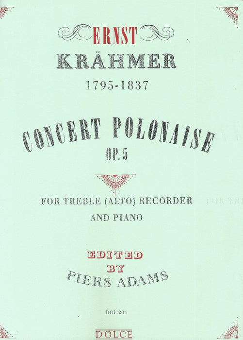 Krahmer: Concert Polonaise Op. 5 for Treble Recorder and Piano