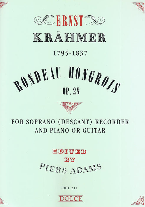 Krahmer: Rondeau Hongrois Op. 28 for Descant Recorder and Piano or Guitar