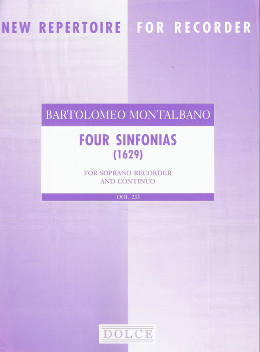 Montalbano: 4 Sinfonias for Descant Recorder and Basso Continuo (1629)